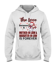 The Love Between A Mother-In-Law And Daughter-In-Law Is Forever Hooded Sweatshirt tile