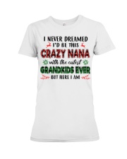 I Never Dreamed - Perfect Gift For Nana Premium Fit Ladies Tee tile