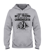 I Asked God For A Best Friend - Great Gift For Grandma Hooded Sweatshirt front