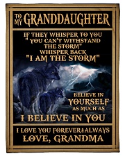I AM THE STORM - TO GRANDDAUGHTER FROM GRANDMA Small Fleece Blanket - 30" x 40" front