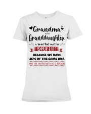 A BOND THAT CAN'T BE BROKEN - BEST GIFT FOR GRANDDAUGHTER Premium Fit Ladies Tee tile