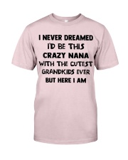 I Never Dreamed - Perfect Gift For Grandma Premium Fit Mens Tee tile