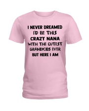 I Never Dreamed - Perfect Gift For Grandma Ladies T-Shirt tile