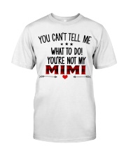 YOU CAN'T TELL ME - SPECIAL GIFT FOR GRANDCHILD Premium Fit Mens Tee tile
