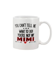 YOU CAN'T TELL ME - SPECIAL GIFT FOR GRANDCHILD Mug tile