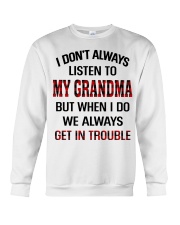 WE ALWAYS GET INTROUBLE - PERFECT GIFT FOR GRANDMA Crewneck Sweatshirt tile