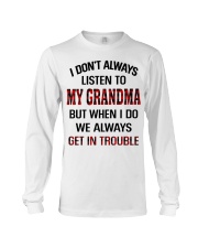 WE ALWAYS GET INTROUBLE - PERFECT GIFT FOR GRANDMA Long Sleeve Tee tile
