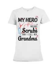 MY HERO WEARS SCRUBS - GIFT FROM GRANDMA Premium Fit Ladies Tee tile
