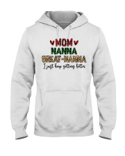 I JUST KEEP GETTING BETTER - PERFECT GIFT FOR NANNA Hooded Sweatshirt tile