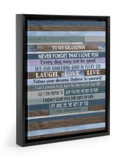 Never Forget That I Love You - Special Gift For Grandson Floating Framed Canvas Prints Black tile