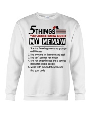 5 THINGS ABOUT MY MEMAW - BEST GIFT FOR GRANDKIDS Crewneck Sweatshirt tile