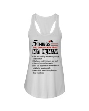 5 THINGS ABOUT MY MEMAW - BEST GIFT FOR GRANDKIDS Ladies Flowy Tank tile