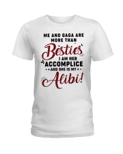 ME AND GAGA ARE MORE THAN BESTIES Ladies T-Shirt tile