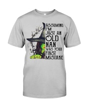 FIRST MISTAKE - PERFECT GIFT FOR NAN Classic T-Shirt front