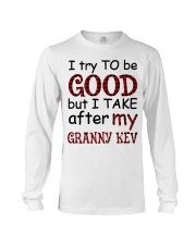 TRY TO BE GOOD - GREAT GIFT FOR GRANDCHILD Long Sleeve Tee tile