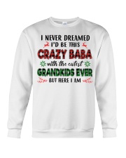 I Never Dreamed - Perfect Gift For Grandma Crewneck Sweatshirt tile