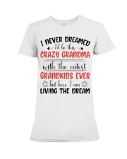 LIVING THE DREAM - PERFECT GIFT FOR GRANDMA Premium Fit Ladies Tee tile