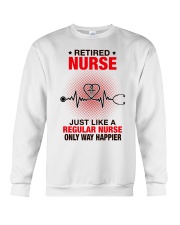 JUST LIKE A REGULAR NURSE ONLY WAY HAPPIER Crewneck Sweatshirt tile