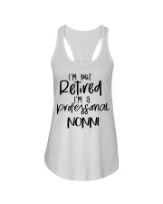 I'm Not Retired - I'm A Professional Nonni Ladies Flowy Tank tile