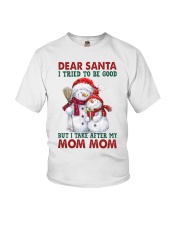 I Take After My Mom Mom - Best Gift For Grandchild Youth T-Shirt front