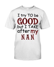 TRY TO BE GOOD - GIFT FOR GRANDKIDS Premium Fit Mens Tee tile