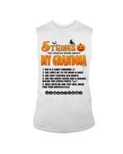 5 THINGS YOU SHOULD KNOW ABOUT MY GRANDMA - LOVELY GIFT FOR GRANDCHILD Sleeveless Tee tile