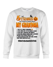 5 THINGS YOU SHOULD KNOW ABOUT MY GRANDMA - LOVELY GIFT FOR GRANDCHILD Crewneck Sweatshirt tile