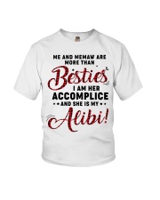 ME AND MEMAW ARE MORE THAN BESTIES Youth T-Shirt front