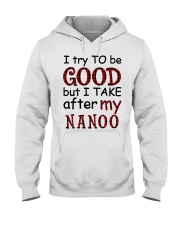 TRY TO BE GOOD - GIFT FOR GRANDKIDS Hooded Sweatshirt tile