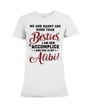 ME AND NANNY ARE MORE THAN BESTIES Premium Fit Ladies Tee tile