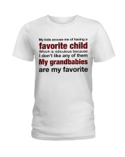 MY GRANDBABIES ARE MY FAVORITE Ladies T-Shirt tile