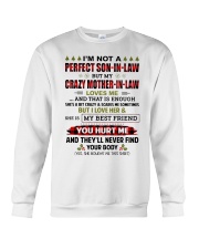 MY CRAZY MOTHER-IN-LAW LOVES ME - BEST GIFT FOR SON-IN-LAW Crewneck Sweatshirt tile