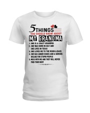 5 THINGS YOU SHOULD KNOW ABOUT MY GRANDMA Ladies T-Shirt tile