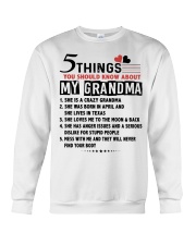 5 THINGS YOU SHOULD KNOW ABOUT MY GRANDMA Crewneck Sweatshirt tile