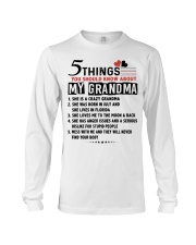 5 THINGS YOU SHOULD KNOW ABOUT MY GRANDMA Long Sleeve Tee tile