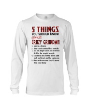 5 THINGS YOU SHOULD KNOW ABOUT MY CRAZY GRANDMA Long Sleeve Tee tile
