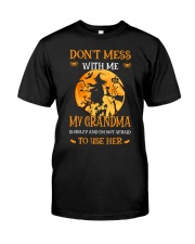 Don't Mess With Me My Grandma Is Crazy And I'm Not Afraid To Use Her Premium Fit Mens Tee tile