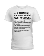 5 THINGS YOU SHOULD KNOW ABOUT MY GRANDMA Ladies T-Shirt tile