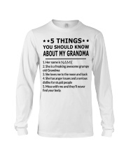 5 THINGS YOU SHOULD KNOW ABOUT MY GRANDMA Long Sleeve Tee tile