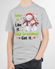 SAW IT. LIKE IT. TOLD GRANDMA! GOT IT. Youth T-Shirt garment-youth-tshirt-front-lifestyle-01