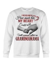 NEVER KNEW HOW MUCH LOVE MY HEART - GRANDMAMAMA Crewneck Sweatshirt tile