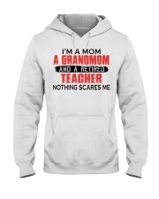 NOTHING SCARES ME - GREAT GIFT FOR TEACHER Hooded Sweatshirt tile