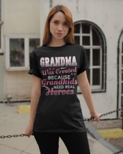 Grandma Was Created Because Grandkids Need Real Heroes - Perfect Gift For Grandma Classic T-Shirt apparel-classic-tshirt-lifestyle-19