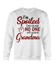 I'm Spoiled Because No One Will Spank Grandma Crewneck Sweatshirt tile
