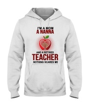 I'm A Mom A Nanna And A Retired Teacher Hooded Sweatshirt tile