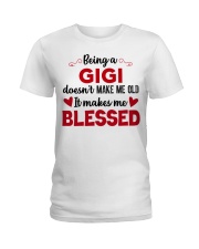 Being A Gigi Doesn't Make Me Old - Best Gift For Gigi Ladies T-Shirt tile