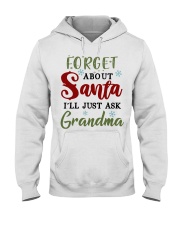 FORGET ABOUT SANTA - GREAT GIFT FOR GRANDCHILD Hooded Sweatshirt tile