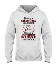BEING A RETIRED NURSE - PERFECT GIFT FOR GRANDMA Hooded Sweatshirt tile