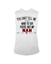 YOU CAN'T TELL ME - SPECIAL GIFT FOR GRANDCHILD Sleeveless Tee tile
