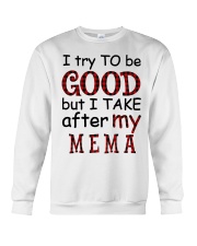 TRY TO BE GOOD - GIFT FOR GRANDKIDS Crewneck Sweatshirt tile